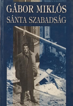 G�bor Mikl�s - S�nta szabads�g