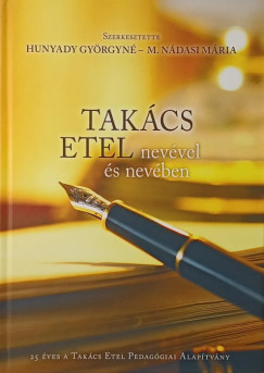 Takács Etel nevével és nevében