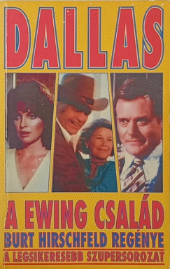 Burt Hirschfeld - A dallasi Ewing csald