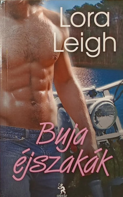 Lora Leigh - Buja éjszakák