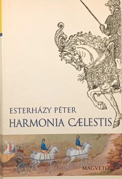 Esterházy Péter - Harmonia caelestis