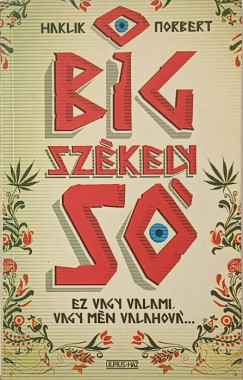 Haklik Norbert - Big Sz�kely S�