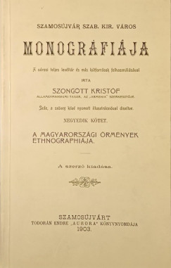 Szongott Kristf - A magyarorszgi rmnyek ethnographija