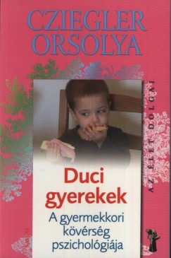 Cziegler Orsolya - Duci gyerekek