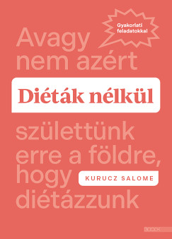 Kurucz Salome - Ditk nlkl