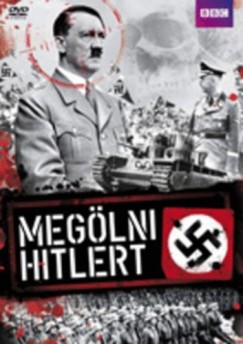 Meg�lni Hitlert - DVD