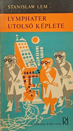 Stanislaw Lem - Lymphater utols kplete