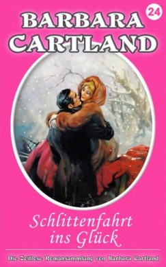Barbara Cartland - Schlittenfahrt ins Glck