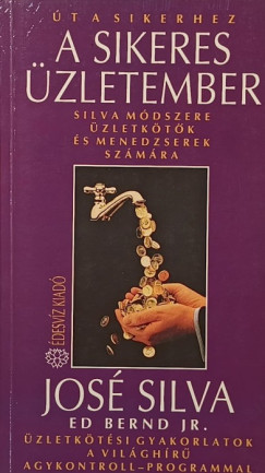 José Silva - A sikeres üzletember