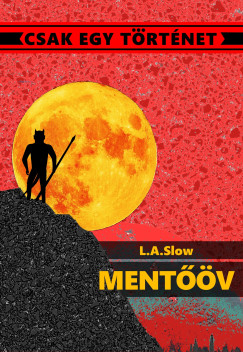 L.A. Slow - Mentv