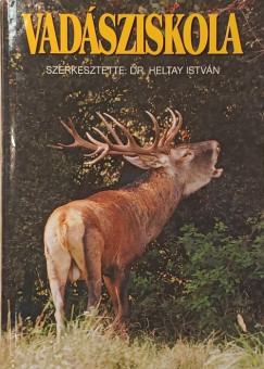 Heltay István - Vadásziskola