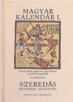 Szereds Npzenei Egyttes - Magyar kalendr