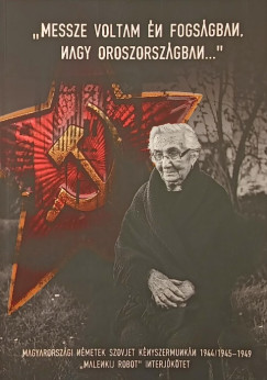 Messze voltam n fogsgban, nagy Oroszorszban..