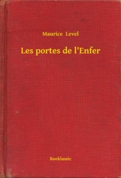 Maurice Level - Level Maurice - Les portes de l'Enfer