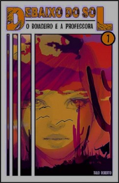 Tulio Roberto Pereira Debia - Debaixo do Sol