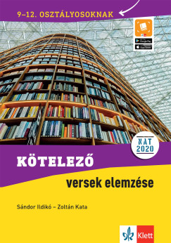 Sndor Ildik - Zoltn Kata - Ktelez versek elemzse 9-12. osztlyosoknak