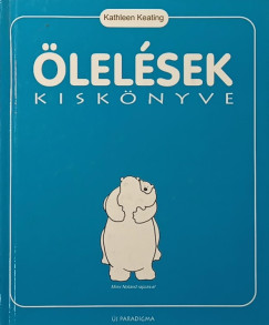 Kathleen Keating - �lel�sek kisk�nyve