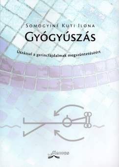 Somogyin Kuti Ilona - Gygyszs
