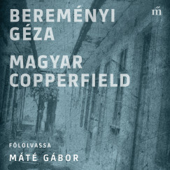 Beremnyi Gza - Magyar Copperfield