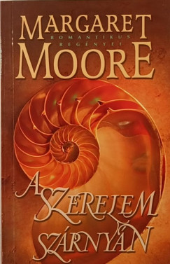 Margaret Moore - A szerelem sz�rny�n