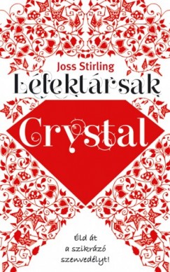 Joss Stirling - Llektrsak - Crystal
