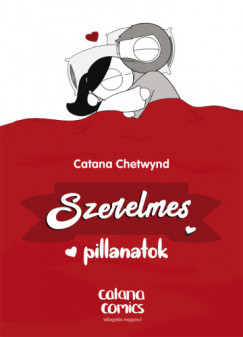 Catana Chetwynd - Szerelmes pillanatok