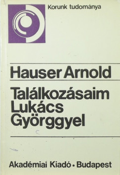 Hauser Arnold - Tallkozsaim Lukcs Gyrggyel
