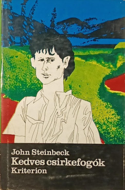 John Steinbeck - Kedves csirkefogk