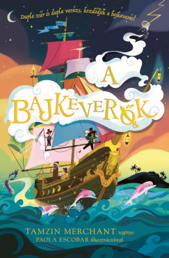 Tamzin Merchant - A Bajkeverk