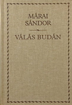 Márai Sándor - Válás Budán