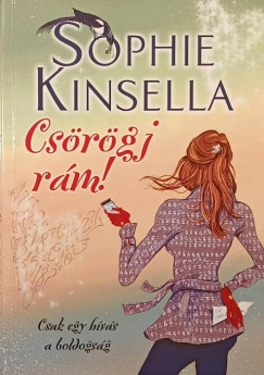 Sophie Kinsella - Csörögj rám!