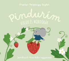Pindur�m - Versek �s mond�k�k