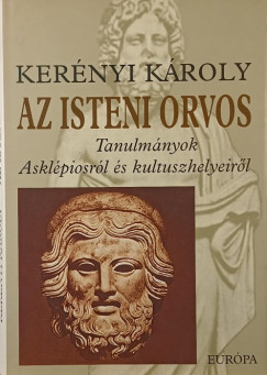 Kernyi Kroly - Az isteni orvos