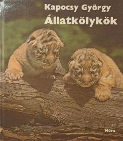 Kapocsy Gy�rgy - �llatk�lyk�k