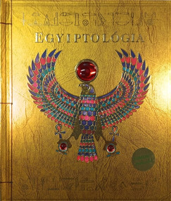 Csontos Erika   (Szerk.) - Egyiptolgia