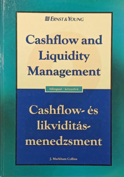 J. Markham Collins - Cashflow and Liquidity Management - Cashflow-�s likvidit�smenedzsment