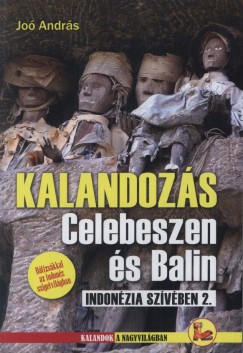 Jo Andrs - Kalandozs Celebeszen s Balin