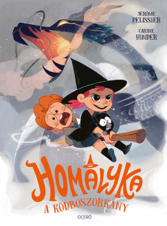 Jérome Pélissier - Homályka, a ködboszorkány