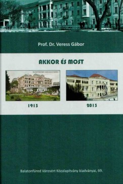 Prof. Dr. Veress Gbor - Akkor s most