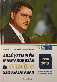 Hrcsik Richard - Abaj-Zempln, Magyarorszg s Eurpa szolglatban