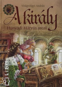 Virgvlgyi Andrs - A kirly