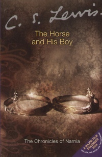 C. S. Lewis - The Horse and His Boy