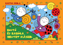 Bartos Erika - Bogy s Babca hegyet mszik