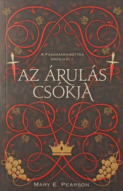 Mary E. Pearson - Az �rul�s cs�kja