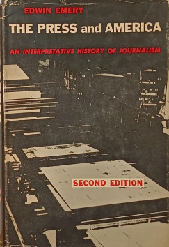 Edwin Emery - The press and America