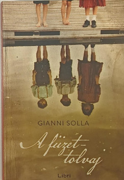 Gianni Solla - A fzettolvaj