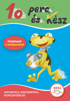 10 perc, és kész - feladatlapok 2. osztályosoknak