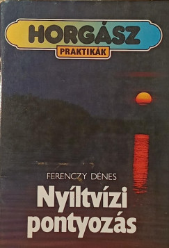 Ferenczy Dénes - Nyíltvízi pontyozás