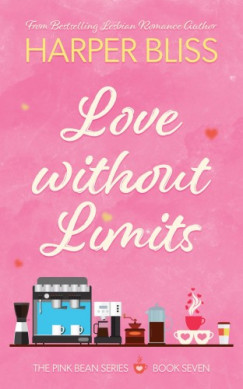 Harper Bliss - Love Without Limits