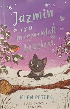 Helen Peters - Ellie Snowdon - Jázmin és a megmentett kiscica